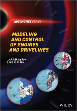 Modeling and Control of Engines and Drivelines, Eriksson Lars