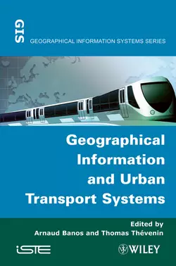 Geographical Information and Urban Transport Systems, Banos Arnaud