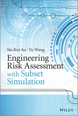 Engineering Risk Assessment with Subset Simulation, Wang Yu