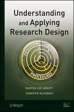 Understanding and Applying Research Design McKinney Jennifer и Abbott Martin