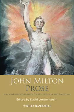 John Milton Prose. Major Writings on Liberty, Politics, Religion, and Education, Джон Мильтон