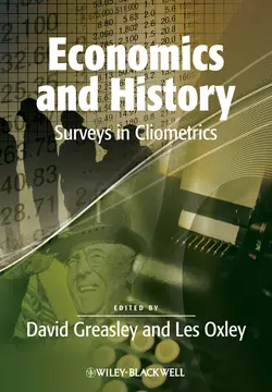 Economics and History. Surveys in Cliometrics, Oxley Les