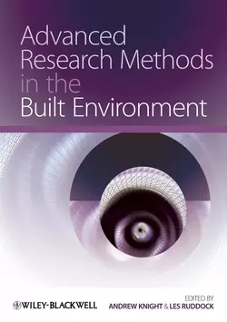 Advanced Research Methods in the Built Environment, Knight Andrew