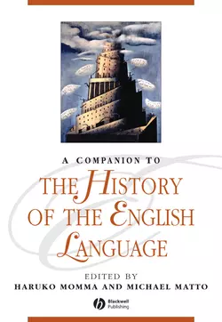 A Companion to the History of the English Language, Matto Michael