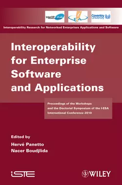 Interoperability for Enterprise Software and Applications. Proceedings of the Workshops and the Doctorial Symposium of the I-ESA International Conference 2010, Panetto Herve