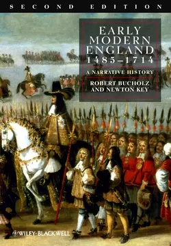 Early Modern England 1485-1714. A Narrative History, Bucholz Robert