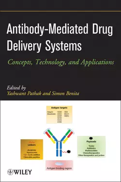 Antibody-Mediated Drug Delivery Systems. Concepts, Technology, and Applications, Pathak Yashwant