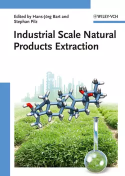 Industrial Scale Natural Products Extraction Pilz Stephan и Bart Hans-Jörg