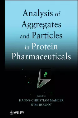 Analysis of Aggregates and Particles in Protein Pharmaceuticals, Jiskoot Wim