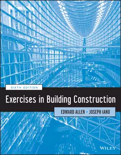 Exercises in Building Construction Iano Joseph и Allen Edward