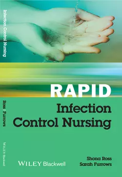 Rapid Infection Control Nursing, Furrows Sarah