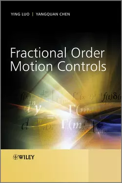 Fractional Order Motion Controls, Luo Ying