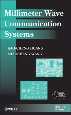 Millimeter Wave Communication Systems, Wang Zhaocheng