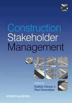 Construction Stakeholder Management Olomolaiye Paul и Chinyio Ezekiel