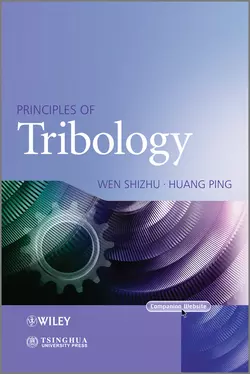 Principles of Tribology, Wen Shizhu