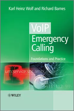 VoIP Emergency Calling. Foundations and Practice, Wolf Karl