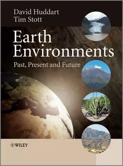 Earth Environments. Past, Present and Future, Huddart David