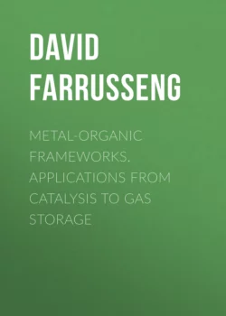 Metal-Organic Frameworks. Applications from Catalysis to Gas Storage, David Farrusseng