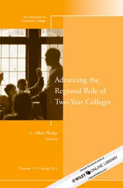 Advancing the Regional Role of Two-Year Colleges. New Directions for Community Colleges, Number 157, L. Phelps