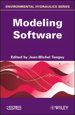 Environmental Hydraulics. Modeling Software, Jean-Michel Tanguy