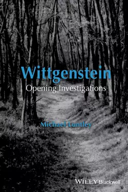 Wittgenstein. Opening Investigations, Michael Luntley