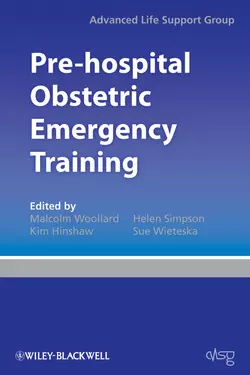 Pre-hospital Obstetric Emergency Training. The Practical Approach, Advanced Life Support Group (ALSG)