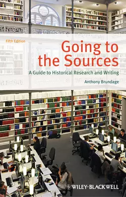 Going to the Sources. A Guide to Historical Research and Writing, Anthony Brundage