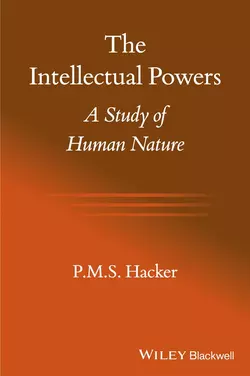 The Intellectual Powers. A Study of Human Nature, P. M. S. Hacker