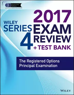 Wiley FINRA Series 4 Exam Review 2017. The Registered Options Principal Examination, Wiley