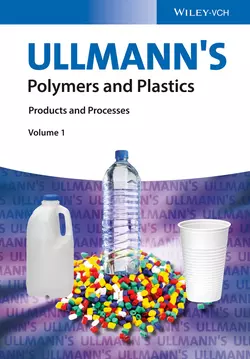 Ullmann′s Polymers and Plastics. Products and Processes, Wiley-VCH