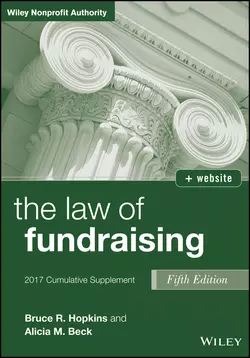 The Law of Fundraising, 2017 Cumulative Supplement, Bruce R. Hopkins