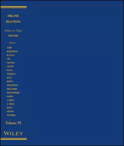 Organic Reactions, Volume 93, Scott E. Denmark