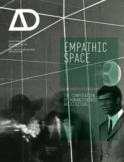 Empathic Space. The Computation of Human-Centric Architecture, Christian Derix