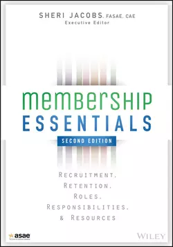 Membership Essentials. Recruitment  Retention  Roles  Responsibilities  and Resources Sheri Jacobs