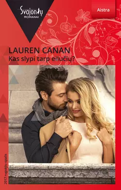 Kas slypi tarp eilučių? Lauren Canan