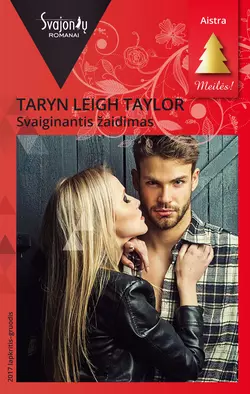 Svaiginantis žaidimas, Taryn Leigh Taylor