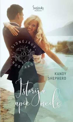 Istorija apie meilę, Kandy Shepherd