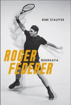 Roger Federer, Rene Stauffer