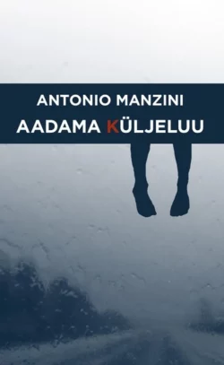 Aadama küljeluu, Antonio Manzini