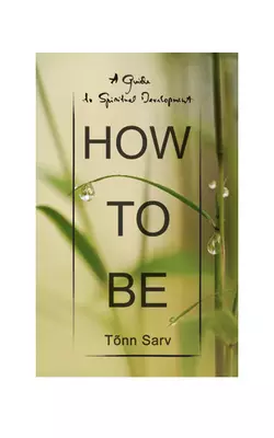 How to be, Tõnn Sarv