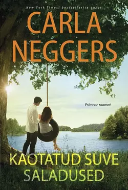 Kaotatud suve saladused, Carla Neggers