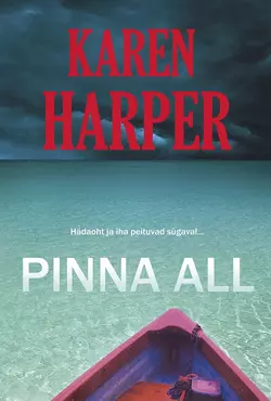 Pinna all, Karen Harper