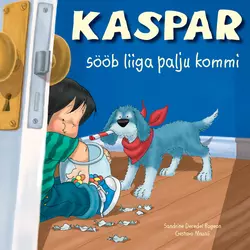 Kaspar sööb liiga palju kommi, Sandrine Rogeon