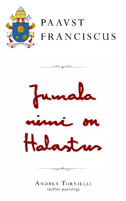 Jumala nimi on Halastus, Paavst Franciscus