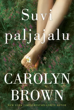 Suvi paljajalu, Carolyn Brown