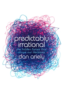 Predictably Irrational, Дэн Ариели