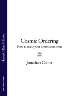 Cosmic Ordering: How to make your dreams come true, Jonathan Cainer