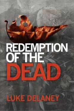 Redemption of the Dead: A DI Sean Corrigan short story, Luke Delaney