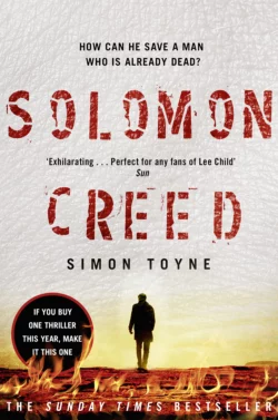 Solomon Creed: The only thriller you need to read this year Simon Toyne