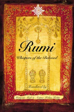 Rumi: Whispers of the Beloved, Maryam Mafi